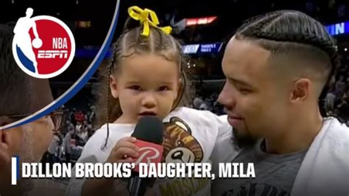 Dillon Brooks Children: Meet Mila Brooks ·