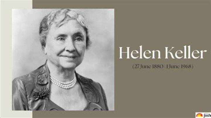 Yes, Helen Keller Was Real and Yes, She Did Write All of Those Books